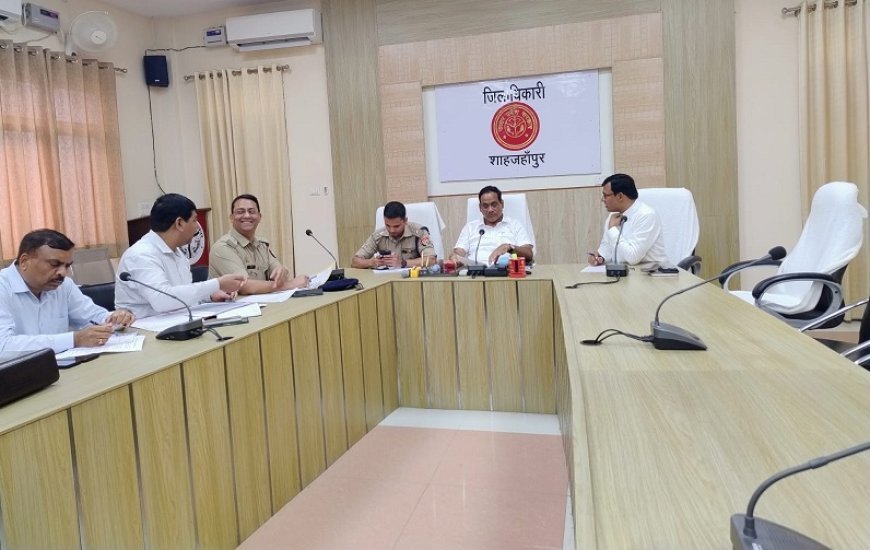 शाहजहांपुर न्यूज़: कोई भी पब्लिक प्लेस सीसीटीवी से छूटना नही चाहिए-डीएम