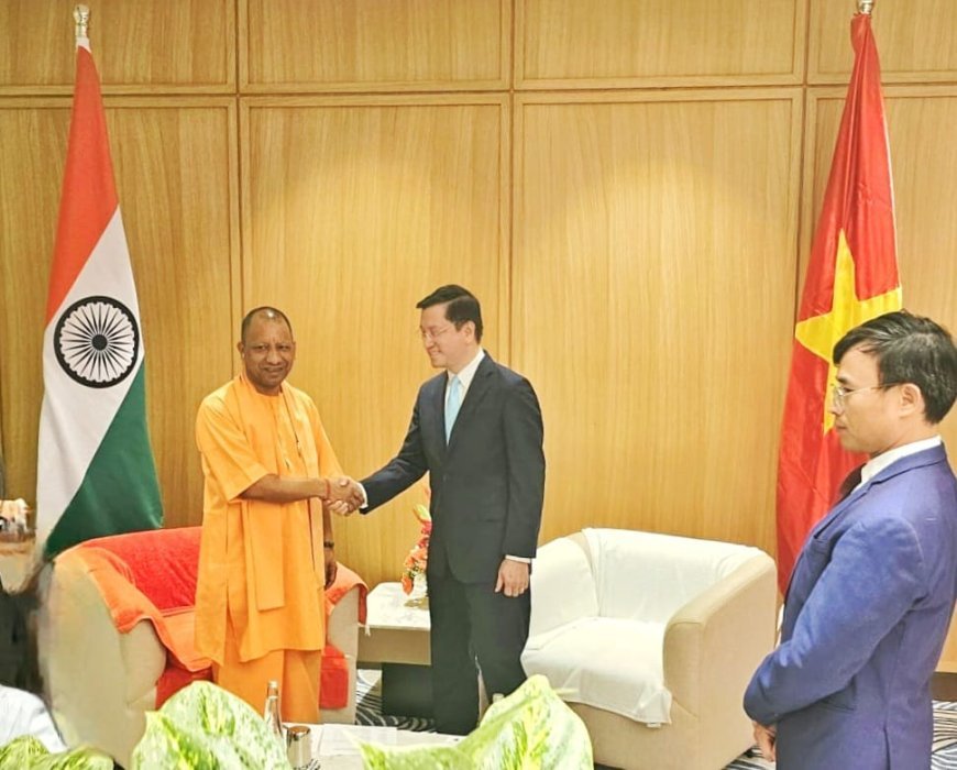 जल्द ही उत्तर प्रदेश में वियतनाम की कम्पनियां खाद्य प्रसंस्करण और आईटी के क्षेत्र में कर सकती हैं निवेश