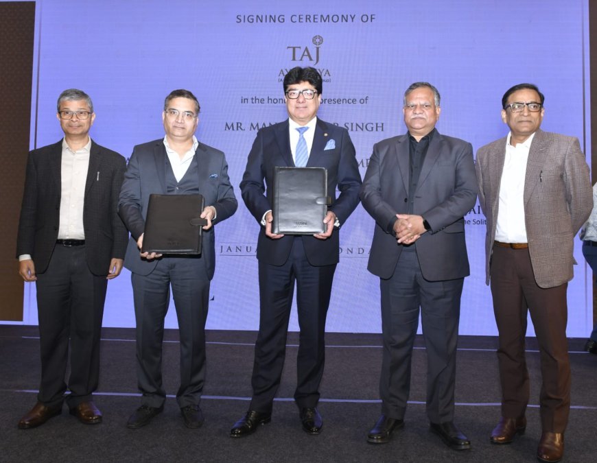 Lucknow News:अयोध्या में ताज होटल (Taj Hotel) के निर्माण के लिए साइनिंग समारोह का आयोजन, ताज होटल (Taj Hotel) शुरू करने के लिए एग्रीमेंट पर किए हस्ताक्षर