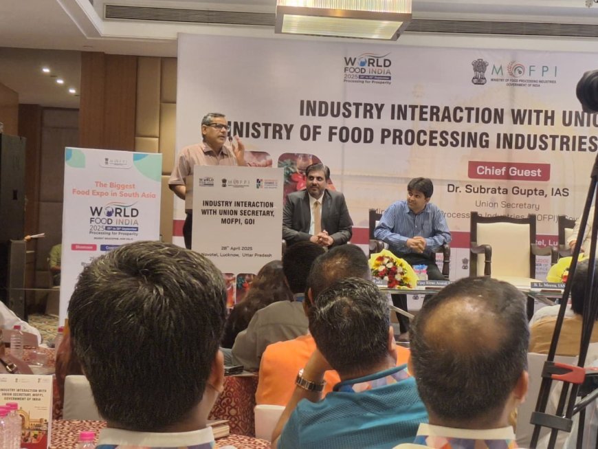Lucknow News: वर्ल्ड फूड इंडिया- 2025 में उत्तर प्रदेश के फूड प्रोसेसिंग सेक्टर द्वारा की जायेगी सक्रिय भागीदारी 
