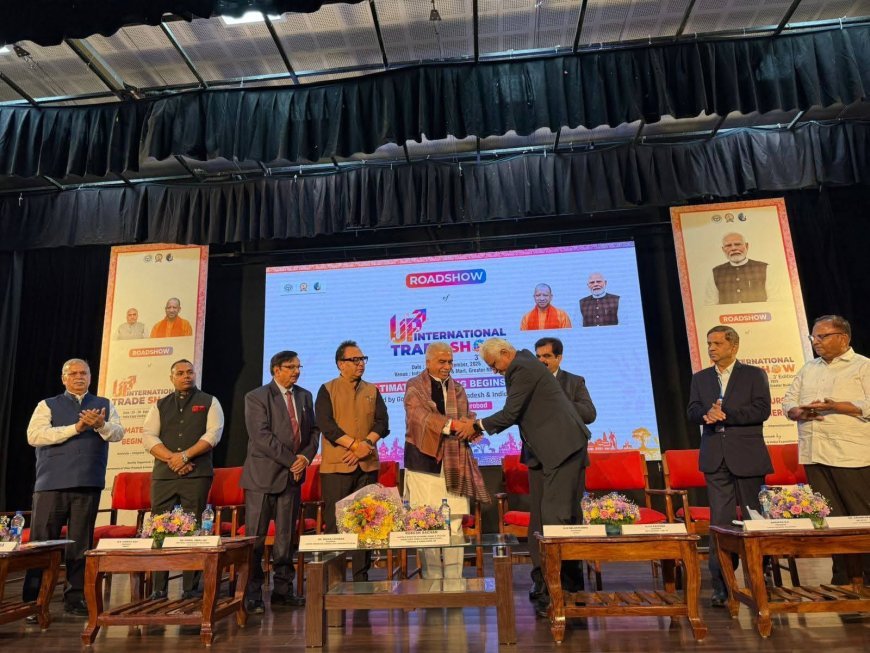 Lucknow : उत्तर प्रदेश इंटरनेशनल ट्रेड शो 2025 का बेंगलुरु रोड शो सम्पन्न, कर्नाटक के उद्योगपतियों से उत्तर प्रदेश में निवेश और सहभागिता का आह्वान