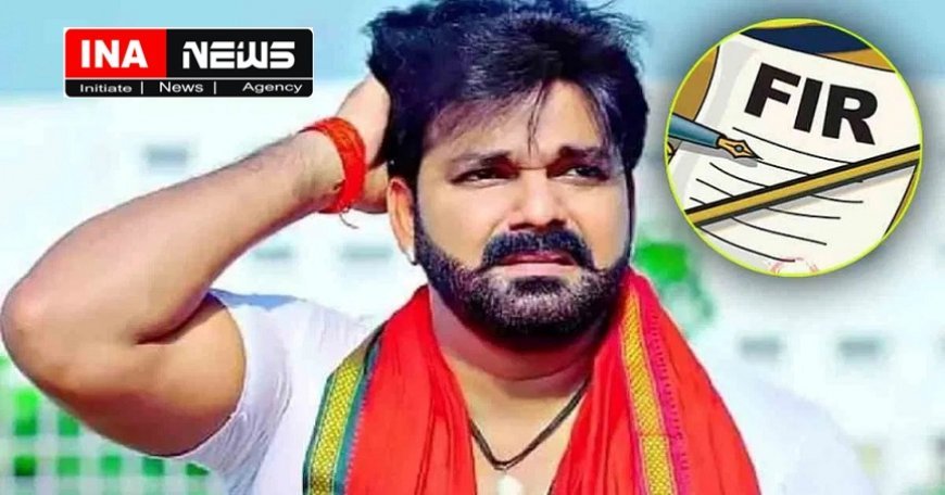 वाराणसी में भोजपुरी स्टार पवन सिंह पर ठगी और धमकी का मुकदमा- कोर्ट के आदेश पर कैंट थाने में FIR दर्ज।