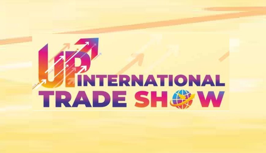 सांस्कृतिक रंगों से सराबोर होगा यूपी इंटरनेशनल ट्रेड शो 2025: सिर्फ व्यापार ही नहीं, कला-संस्कृति का भी संगम बनने जा रहा है यूपीआईटीएस ।