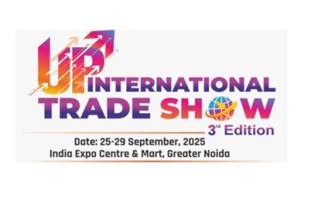 Lucknow : यूपीआईटीएस 2025 - इंडिया एक्सपो मार्ट में लगेगा विकास और निवेश का महाकुंभ