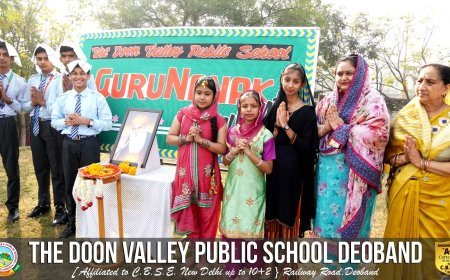 Deoband : दून वैली पब्लिक स्कूल में गुरु नानक देव की जयंती धूमधाम से मनाई