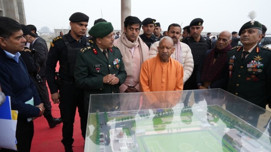 Gorakhpur : सीएम ने किया निर्माणाधीन एनसीसी ट्रेनिंग एकेडमी का निरीक्षण, कहा- कार्य में लाएं तेजी, गुणवत्ता का रखें विशेष ध्यान