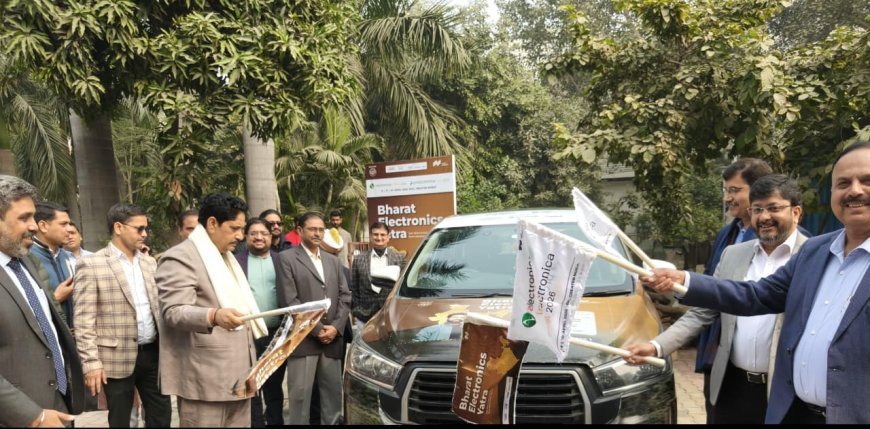 Ghaziabad : इलेक्ट्रॉनिक्स विनिर्माण को नई गति देने हेतु गाजियाबाद से भारत इलेक्ट्रॉनिक्स यात्रा का शुभारंभ