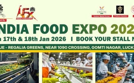 Lucknow : इण्डिया फूड एक्स्पो–2026 से खाद्य प्रसंस्करण क्षेत्र को मिलेगी नई दिशा- 16 जनवरी को उप मुख्यमंत्री करेंगे उद्घाटन