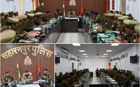 Saharanpur : नए एसएसपी अभिनंदन सिंह ने कानून व्यवस्था और त्योहारों की तैयारियों पर अधिकारियों के साथ बैठक की