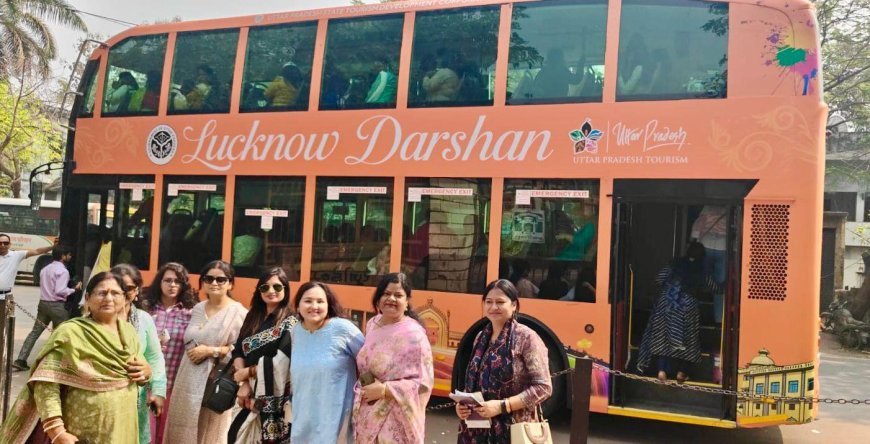 Lucknow : अंतरराष्ट्रीय महिला दिवस विशेष - 'नारी शक्ति' को समर्पित खास यात्रा, डबल डेकर बस में 60 से अधिक महिलाओं ने किया शहर का भ्रमण
