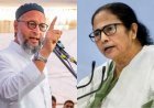 ममता बनर्जी पर ओवैसी का तीखा प्रहार, कहा- 'पश्चिम बंगाल में मुसलमानों के साथ जानवरों जैसा सलूक कर रही है तृणमूल सरकार'।
