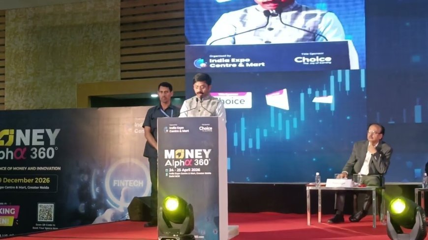 ग्रेटर नोएडा में मनी अल्फा 360° समिट का आगाज, मंत्री नन्दी ने डिजिटल इंडिया की उपलब्धियां गिनाईं