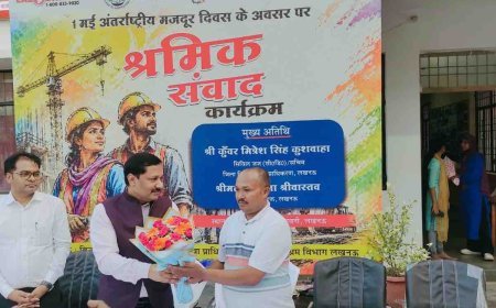 Lucknow : अंतर्राष्ट्रीय श्रमिक दिवस- लखनऊ में श्रमिक संवाद कार्यक्रम का आयोजन, अधिकारों और लोक अदालत की दी गई जानकारी