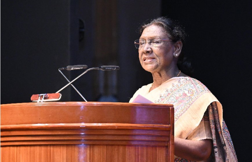 राष्ट्रपति द्रौपदी मुर्मु ने जमीनी स्तर के नवाचारकर्ताओं से किया संवाद, कहा— स्थानीय नवाचार ही आत्मनिर्भर भारत की असली ताकत