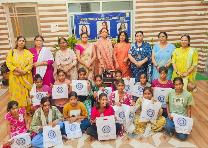 Inner Wheel Club Hardoi: सिलाई सीखकर आत्मनिर्भर बनेंगी महिलाएं, हरदोई में 7 दिवसीय प्रशिक्षण शिविर का शुभारंभ