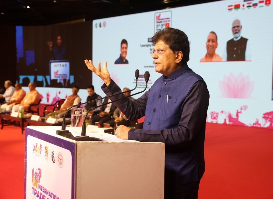 UPITS 2026: 'दुनिया में सुनाई दे रही यूपी के विकास की गूंज', इंटरनेशनल ट्रेड शो में बोले केंद्रीय मंत्री पीयूष गोयल
