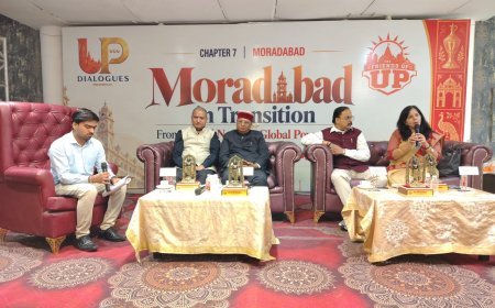 मुरादाबाद बनेगा ग्लोबल इंडस्ट्रियल पावरहाउस- ‘यूपी डायलॉग्स’ में 19,800 करोड़ के निर्यात को बढ़ाने पर मंथन